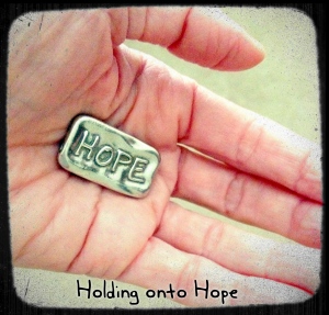 Holding onto Hope